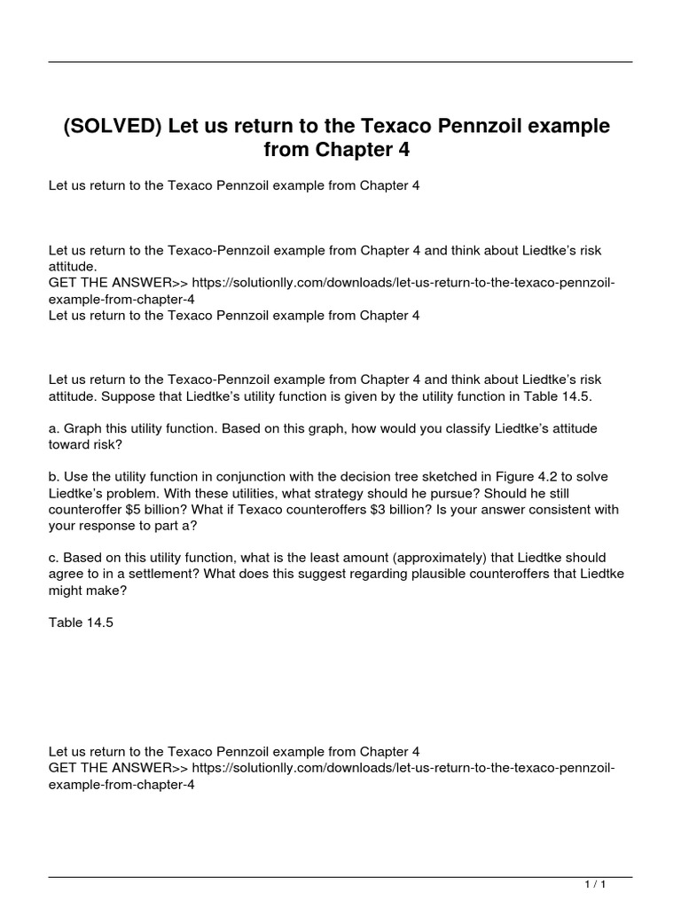 Let Us Return To The Texaco Pennzoil Example From Chapter 4 PDF PDF