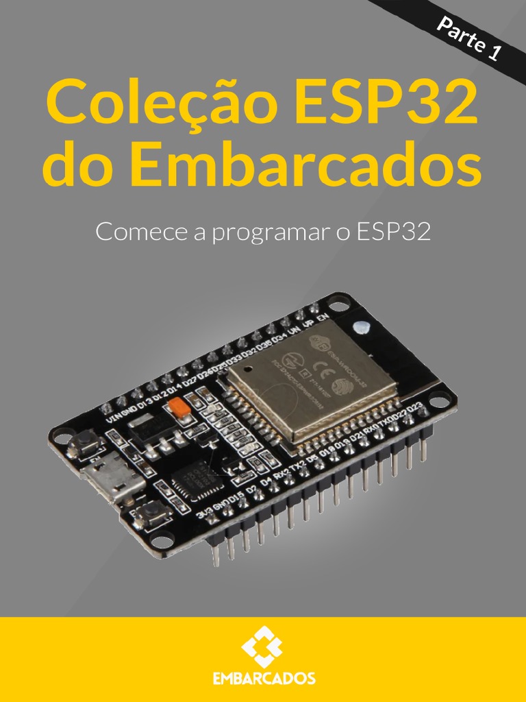 Introdução ao ESP32 - Parte 1 | PDF | Inicialização (informática) | Arduino