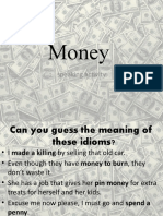 Money Idiomsspeaking Conversation Topics Dialogs Fun Activities Games - 49984