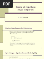 Testing of Hypothesis Single Sample Test: Dr. T. T. Kachwala