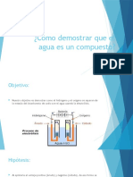 Cómo Demostrar Que El Agua Es Un Compuesto