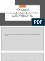 Fórmula Dactiloscópica y Las Subdivisiones