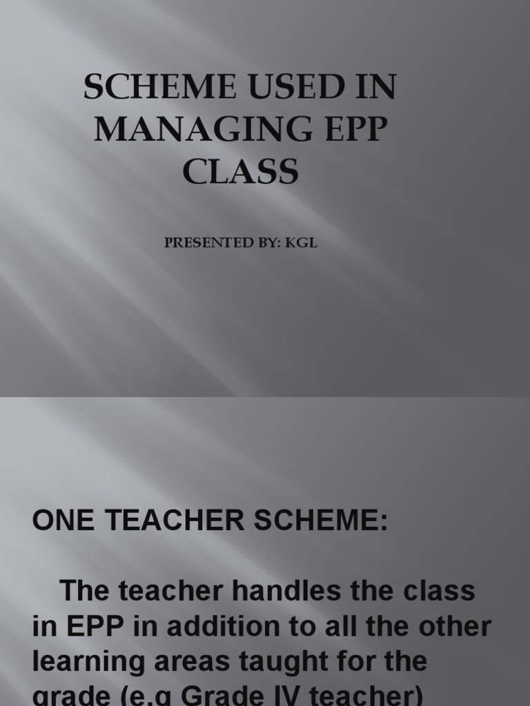 EPP Class Management Schemes Explained | PDF | Home Economics | Teachers