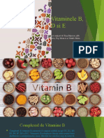Vitaminele B, D si E