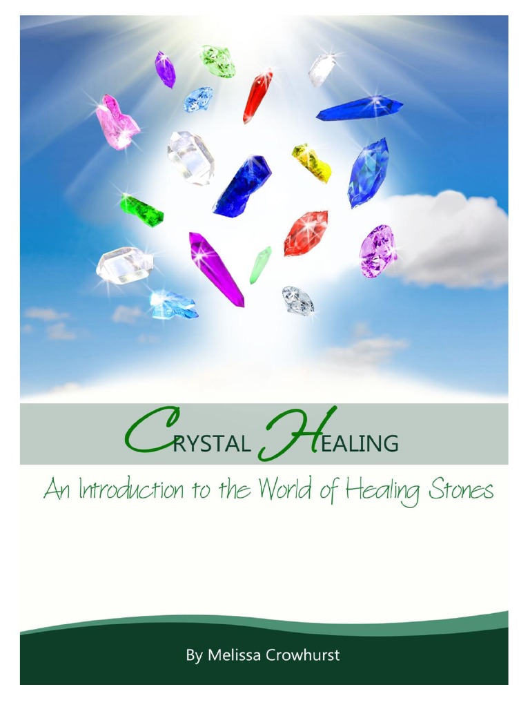 Crystal Healing An Introduction To The World of Healing Stones PDF