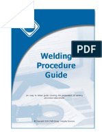 Welding Procedure Guide: An Easy To Follow Guide Covering The Preparation of Welding Procedure Data Sheets