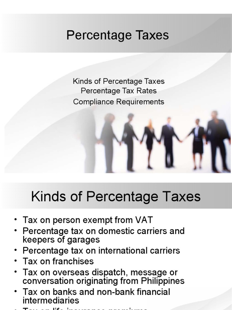 Understanding the Various Percentage Taxes in the Philippines A