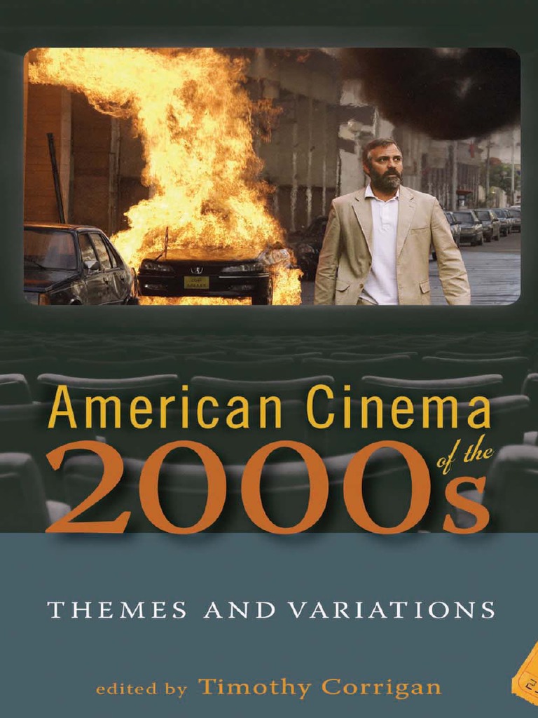 American Cinema of The 2000s - Themes and Variations (PDFDrive) PDF | PDF |  Dvd | Video On Demand