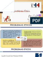 Ética Tema #4 Problema Ético