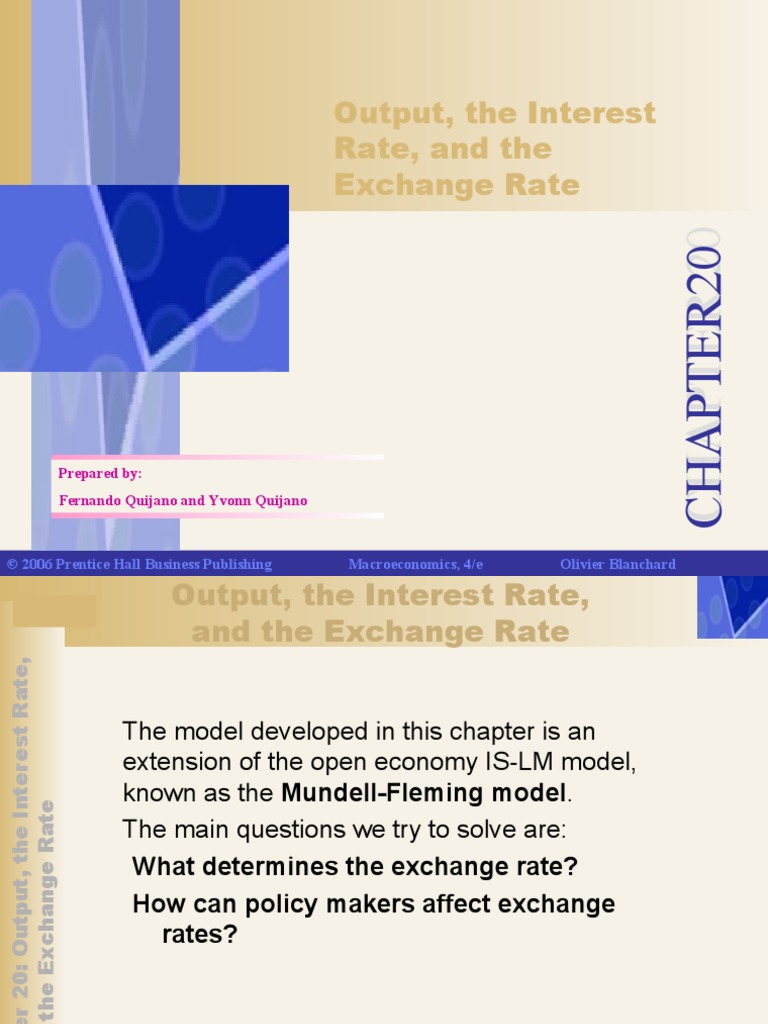 Output, The Interest Rate, and The Exchange Rate: Prepared By: Fernando ...