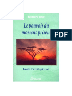 Tolle, Ekhart - Le Pouvoir Du Moment Présent PDF