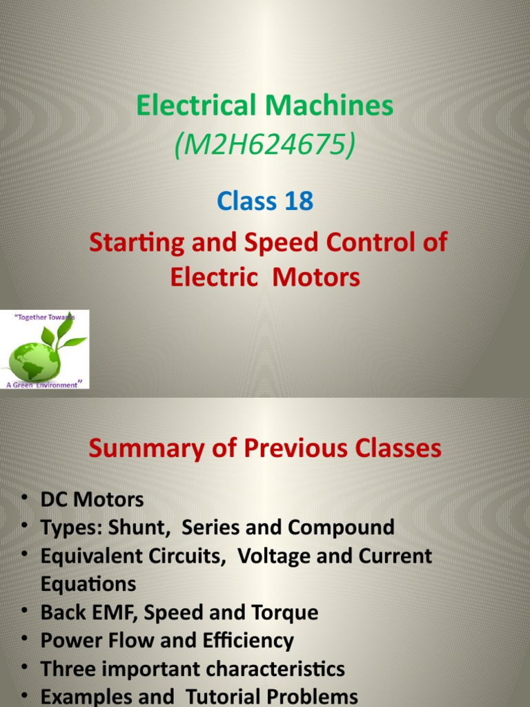Electrical Machines Starting and Speed Control of Electric Motors