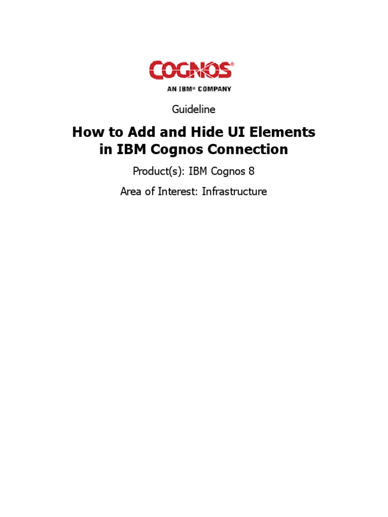How To Add and Hide UI Elements in IBM Cognos Connection: Guideline | PDF