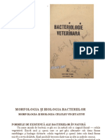 Bacteriologie veterinară - H. Răducănescu, Valeria Bica Popii Editura Ceres București 1986 Capitolul   Morfologia și biologia bacteriilor, pag
