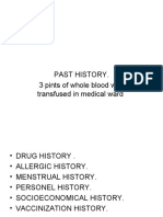 Past History. 3 Pints of Whole Blood Was Transfused in Medical Ward