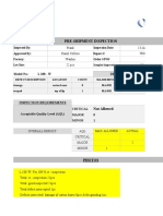 Pre-Shipment Inspection: Inspected By: Inspection Date: Approved By: Report #: Factory: Order #/PO# Lot Size