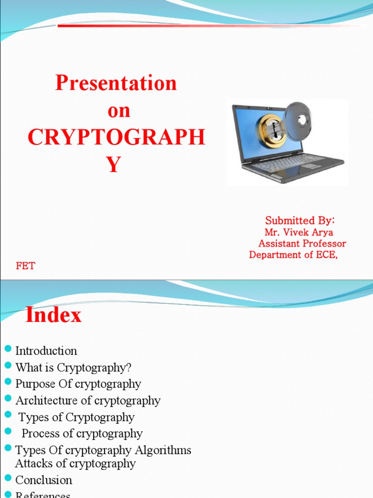Presentation On Cryptograph Y: Submitted by | PDF | Cryptography | Key ...