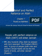 Firm Belief and Perfect Reliance On Allah