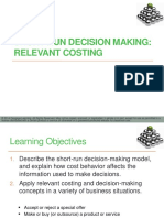 Short Run Decision Making: Relevant Costing