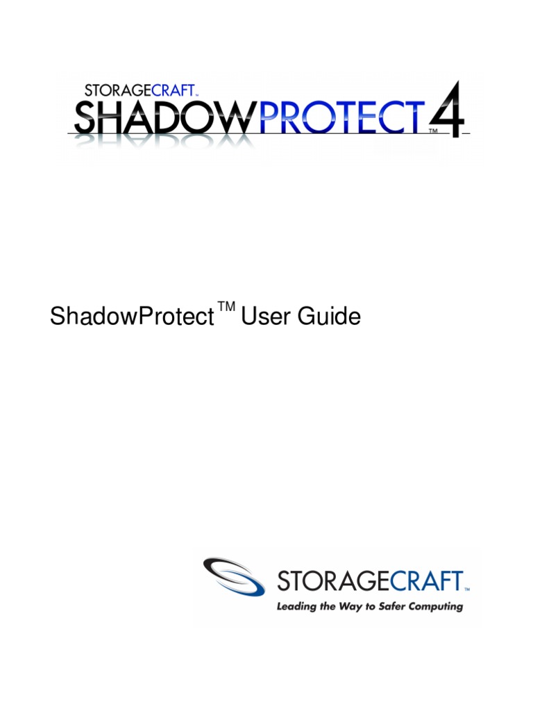 ShadowProtect 4.0 User Guide PDF Backup Computer File