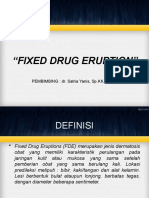 Fixed Drug Eruption (FDE): Penjelasan Lengkap tentang Definisi, Etiologi, Manifestasi Klinis dan Penatalaksanaan