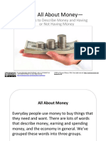 All About Money-: Words To Describe Money and Having or Not Having Money