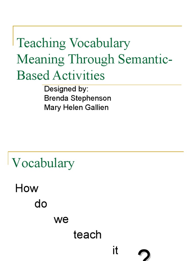 Teaching Vocabulary Meaning Through Semantic-Based Activities | PDF ...