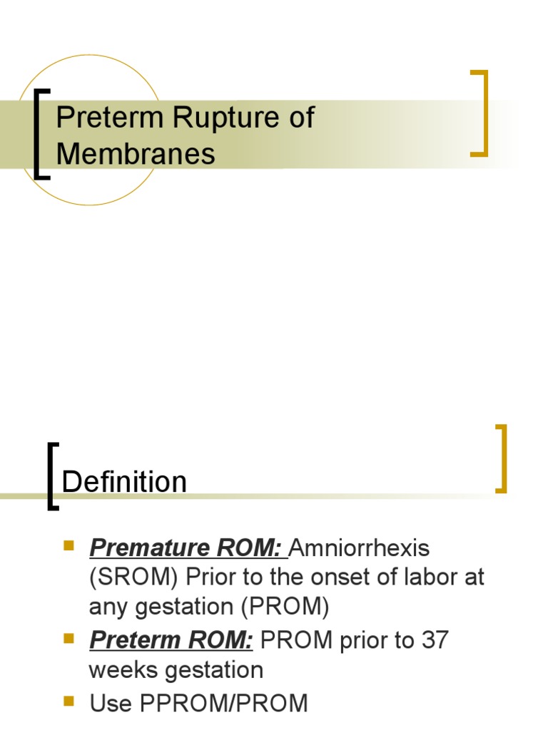 Preterm Rupture of Membranes | PDF | Preterm Birth | Obstetrics