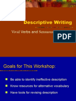 Descriptive Writing: Vivid Verbs and Sensuous Sentences