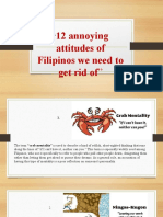 12 Annoying Attitudes of Filipinos We Need To Get Rid Of"