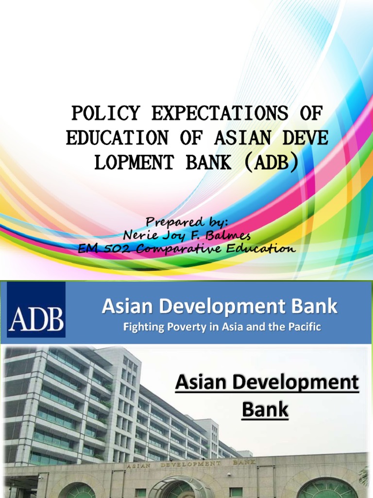 ADB Education Policy and Strategy Overview | PDF | Asian Development ...