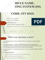 Module Name: Operating System (Os) CODE: ITT 05101