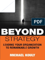 Beyond Strategy - Leading Your O - Michael Kouly