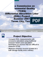 Texas Commission On Environmental Quality (TCEQ) Differential Absorbtion Lidar (DIAL) Project Summer 2007 Texas City, Texas