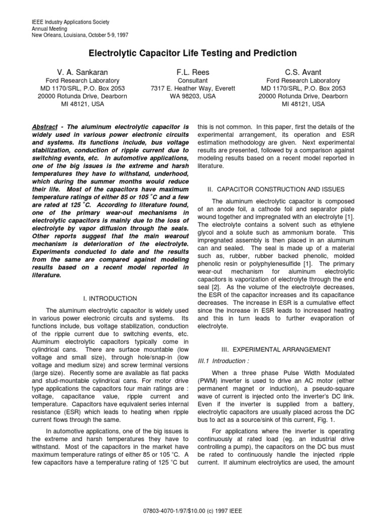 Electrolytic Capacitor Life Testing and Prediction V. A. Sankaran F.L