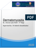 Dermatomyositis: By: Mariam Qais Hatef - 5 Stage Supervised By: DR - Sabeeh Almashhadani