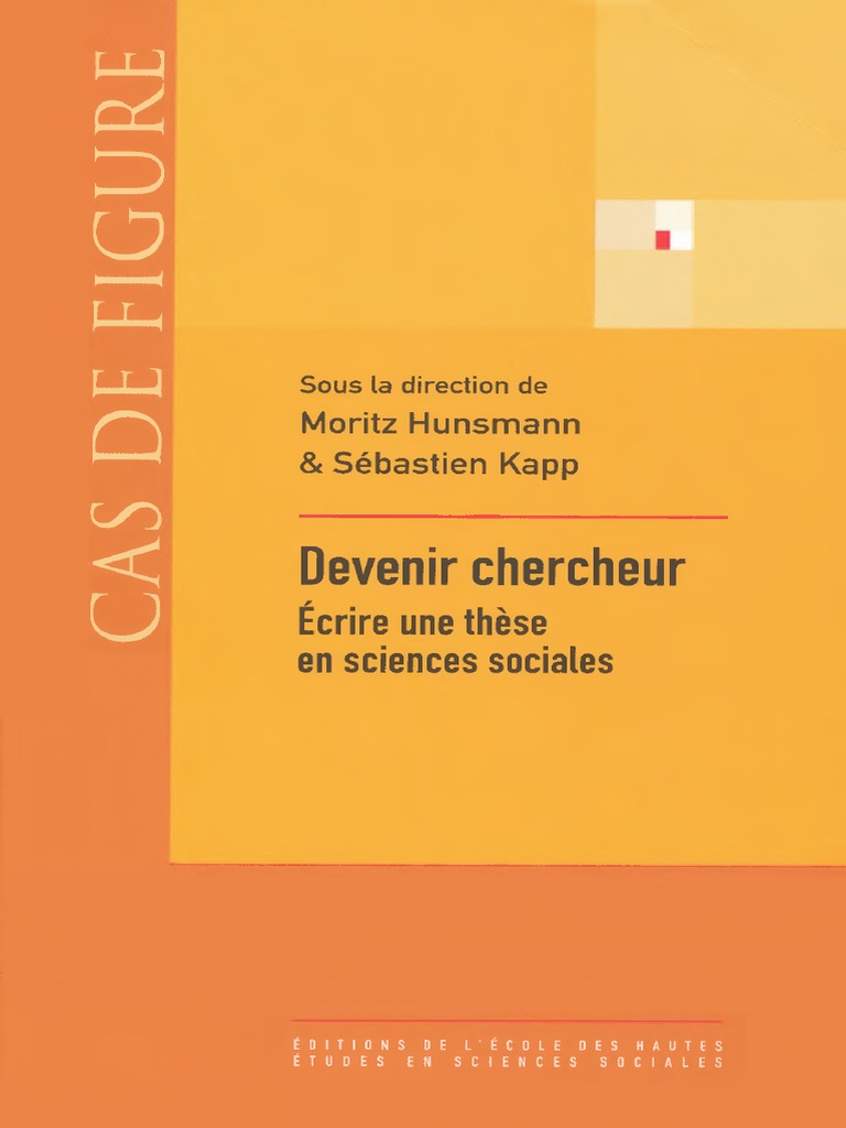 Page De Garde Cahier Du Chercheur Sciences Ecrire Une Thèse en Sciences Sociale - Devenir Chercheur | PDF | Doctorat |  Science
