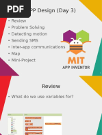 APP Design (Day 3) : Review Problem Solving Detecting Motion Sending SMS Inter-App Communications Map Mini-Project