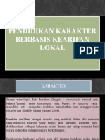 Pendidikan Karakter Berbasis Kearifan Lokal