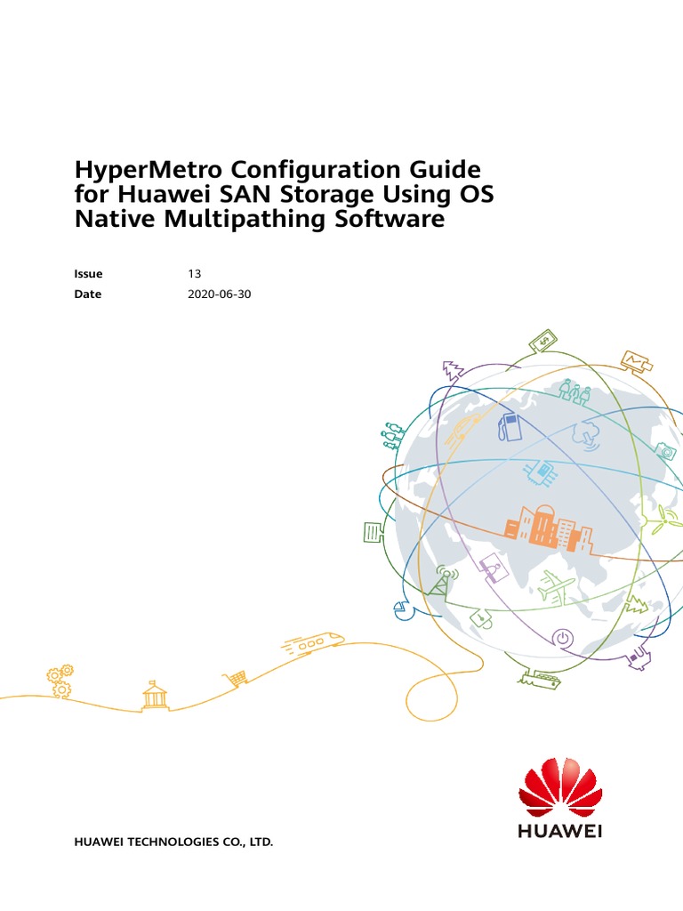 Hypermetro Configuration Guide For Huawei San Storage Using Os Native ...
