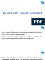 Blockchain On Financial Transaction II