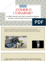 Comer o Cuidarme. Problematica Con Los Vendedores Ambulantes de La Tercera Edad Frente A La Nueva Normalidad.