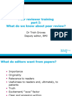 Peer Reviewer Training What Do We Know About Peer Review?: DR Trish Groves Deputy Editor, BMJ