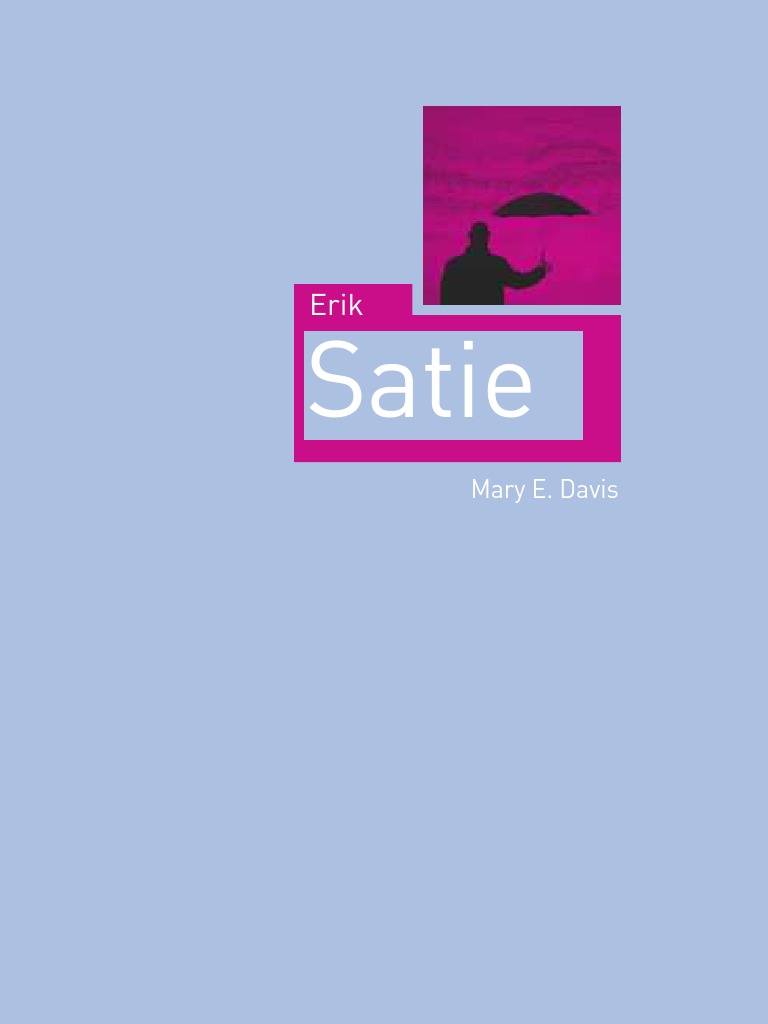 Erik Satie by Mary E. Davis, PDF, Gymnopédies