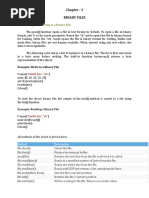 Chapter - 3 Binary Files: 3.1 Reading and Writing To A Binary File