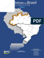 Fronteiras Do Brasil - Uma Avaliação Do Arco Norte - Volume 3 PDF