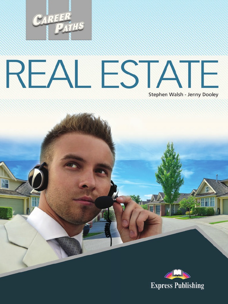 Career Paths Real Estate Is A New Educational Resource For Real Estate
