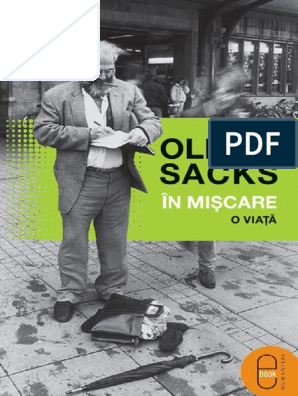 Oliver Sacks - in Miscare, o Viata PDF | PDF