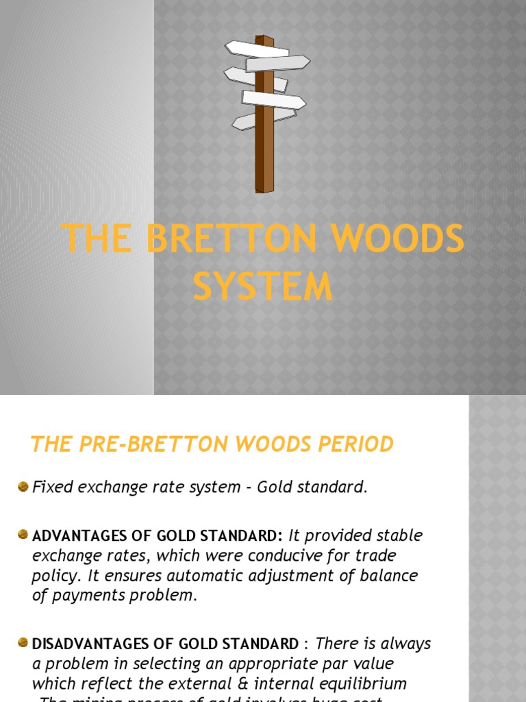 The Bretton Woods System | PDF | Special Drawing Rights | Bretton Woods ...