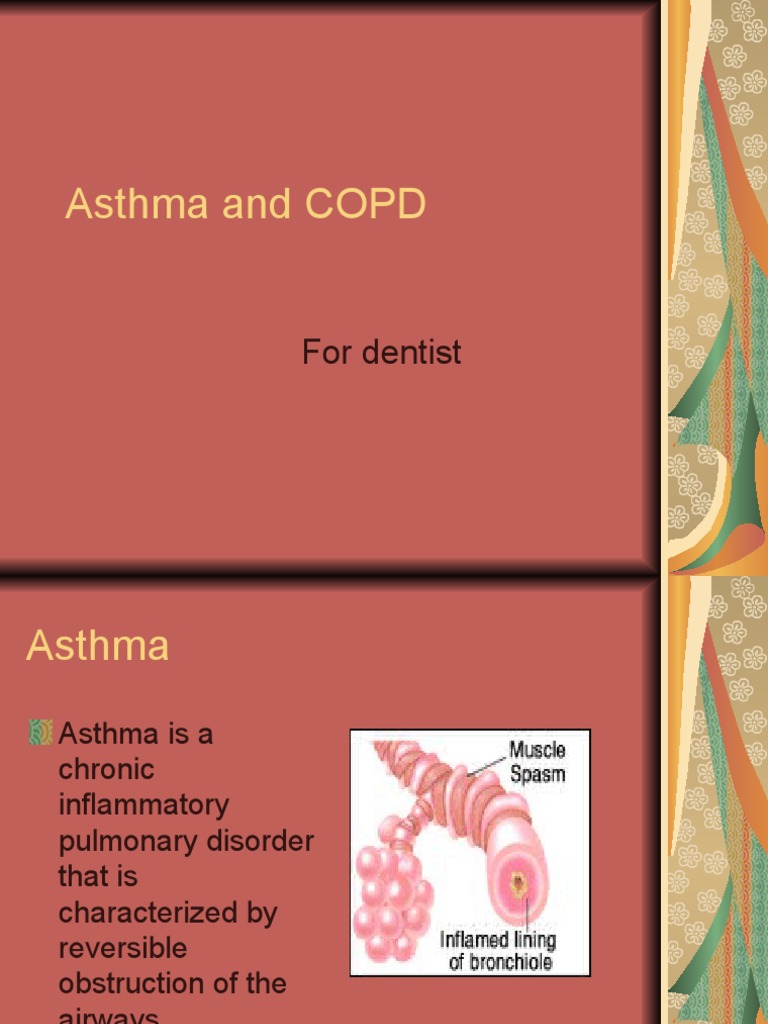 Asthma and COPD: For Dentist | PDF | Chronic Obstructive Pulmonary ...